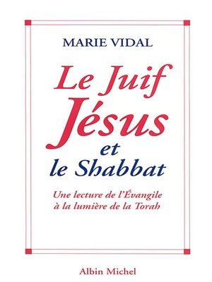 cover image of Le Juif Jésus et le Shabbat